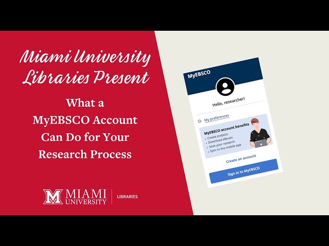 QuickTips: What a MyEBSCO Account Can Do for Your Research Process