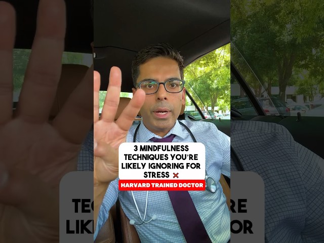 Doctor Sethi : 3 Best Mindfulness Techniques For Stress You Are Not Using ❌