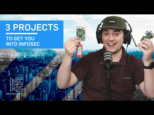 3 Projects to Get You Into InfoSec | SecurityMetrics News