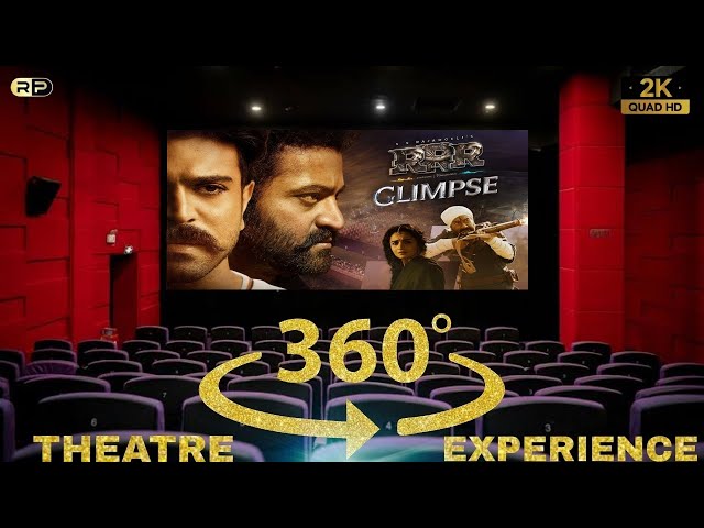 RRR 360° Glimpse | RRR Theatrical Glimpse |