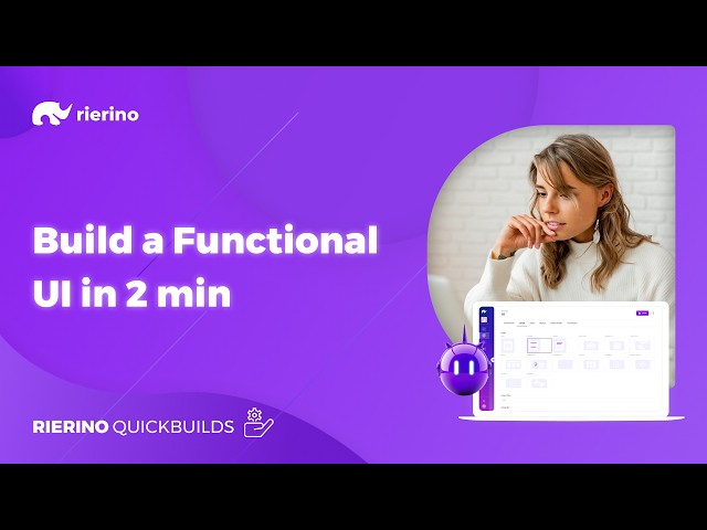 Build a Functional UI in 2 Minutes with Rierino