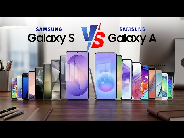 Samsung Galaxy S vs Galaxy A — The COMPLETE Evolution from 2014 to 2026! 📱🔥