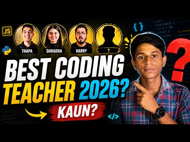 🚀 Coding Best Teacher in 2026?#viral#coding #video 