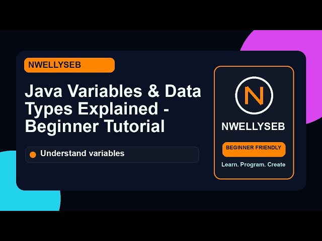 Java Variables & Data Types Explained - Beginner Tutorial