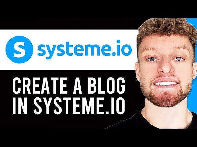 How To Create a Blog in Systeme.io For Free (Step By Step)