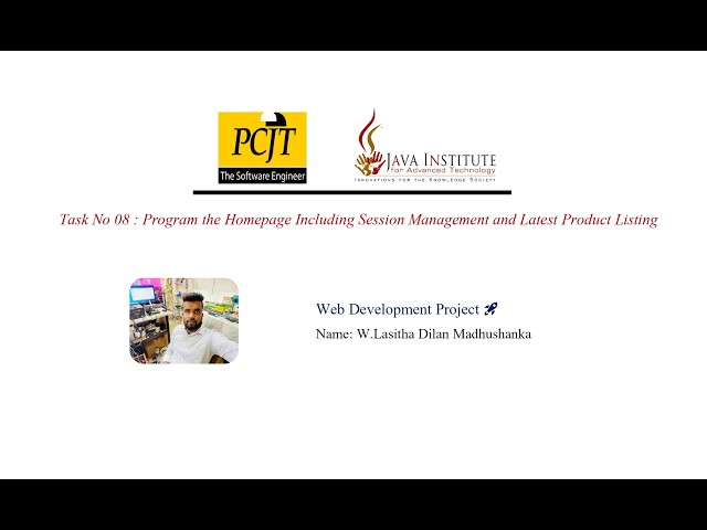 Task No 08 : Program the Homepage Including Session Management and Latest Product Listing