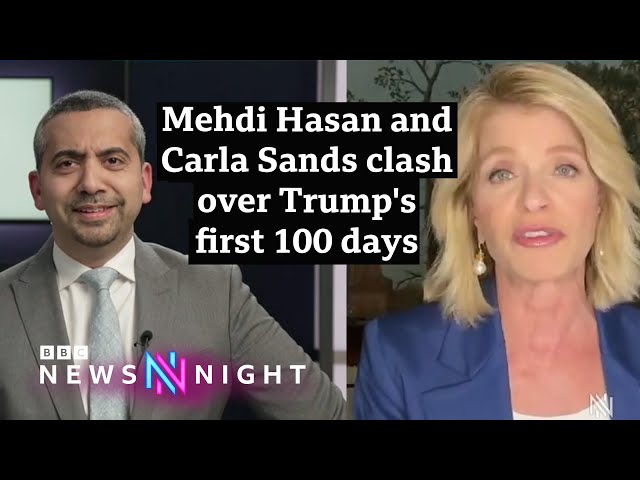 Mehdi Hasan and Carla Sands clash over Trump's first 100 days