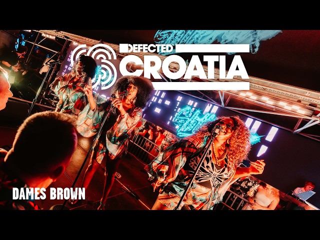Dames Brown | Live from Defected Croatia 2025