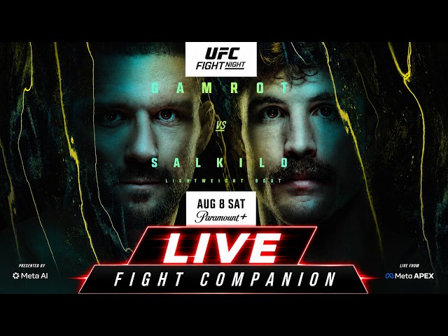 UFC VEGAS 120 LIVESTREAM GAMROT VS SALKILLD FULL FIGHT NIGHT COMPANION & PLAY BY PLAY