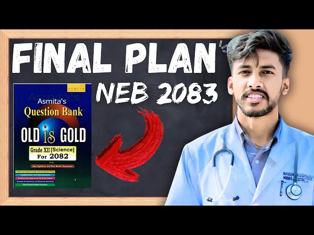 NEB last month preparation ✅Class 12 strategy"🔥