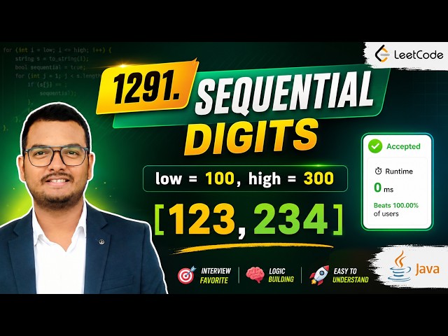 LeetCode 1291 | Sequential Digits | Hindi | Java