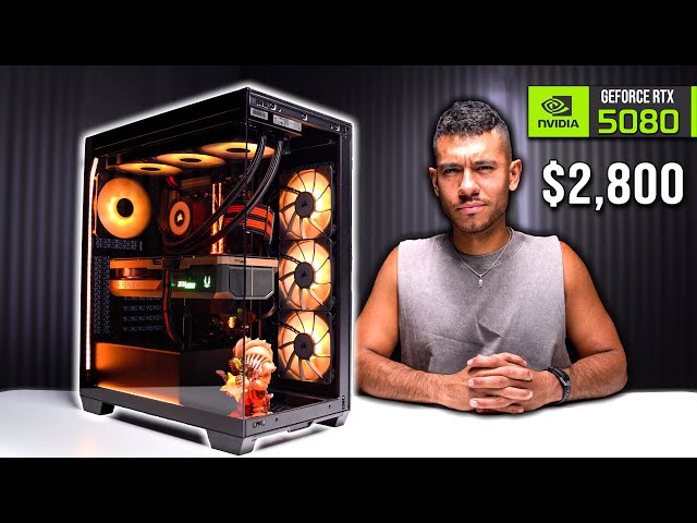 Build the Best RTX 5080 Gaming PC for $2800 (RYZEN 7 9800X3D)