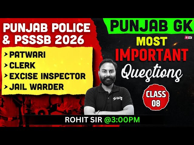 PSSSSB Patwari, Jail Warder, Punjab Police 2026 | Punjab GK | Important Questions By Rohit Sir
