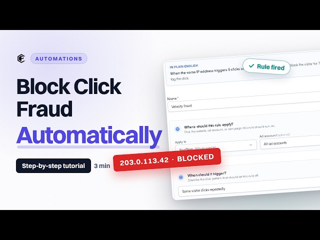 ClickFortify Automations Tutorial: Automatically Block Click Fraud