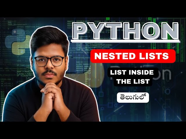 Python Nested Lists Explained | Beginner Guide with Examples
