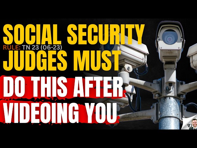 Social Security Judges Must Do This After They Investigate You