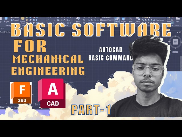 basic software for ME branch and autocad basic commands