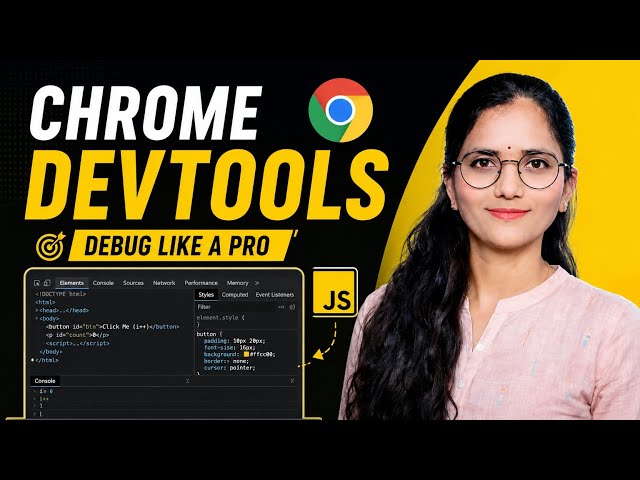 Chrome DevTools Tutorial for Beginners 🔥 | Inspect, Console, Breakpoints & Debugging | JavaScript