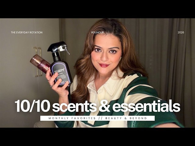 Makeup, scents, and everyday things I can't stop using | Monthly favorites