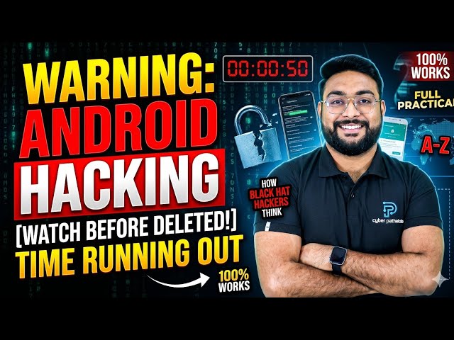 Android Hacking: Complete 2hr Masterclass| APK Reverse Engineering & Exploits [Watch Before Deleted]