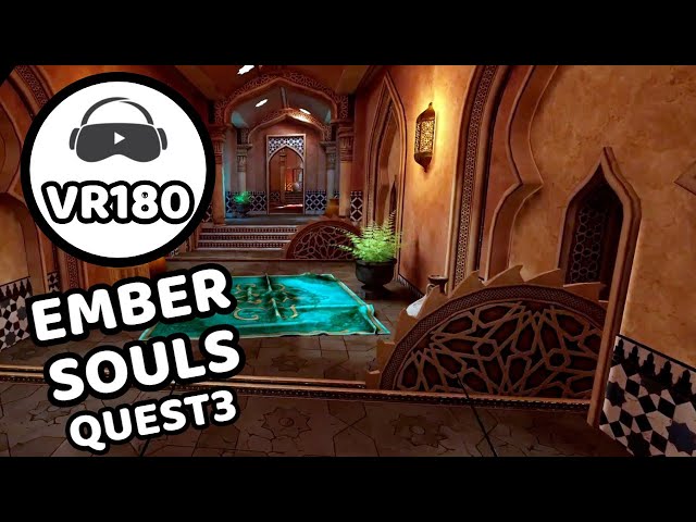 EMBER SOULS VR- QUEST3 VR180 3D