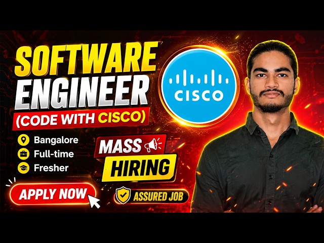 Cisco Code with Cisco FY27 Hiring 2027 Batch | Software Engineer | Freshers | PAN India | Apply Now