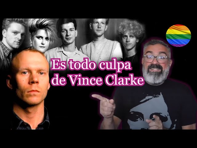 It’s All Vince Clarke’s Fault - Erasure, Yazoo, Depeche Mode and More // Gus Casals