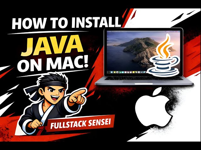 How to Install Java on macOS/Mac Mini/MacBook (Step by Step Guide) | Fullstack Sensei