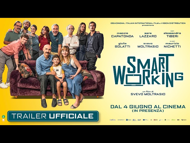 Smart Working - Trailer ufficiale