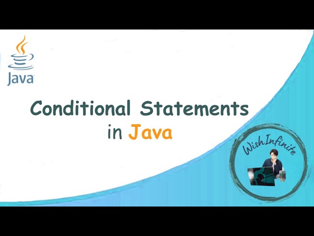 If else Conditional statements in Java | Java Tutorials