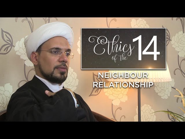 Neighbour Relationship - Sh. Mohammad Al-Hilli - 2017