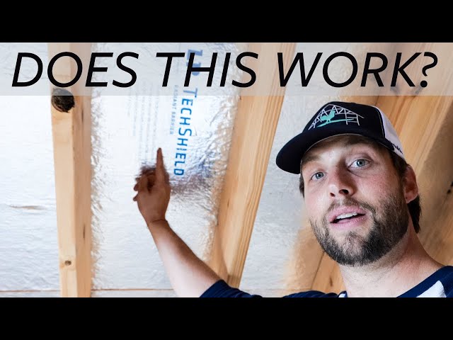 Do Radiant Barriers Work? - LP Techshield Review