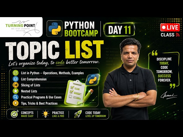 DAY 11|  PYHTON | List | Python BootCamp | 500+ Coding Questions | Placement Pakka | Ankush Sir