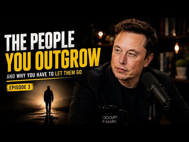 The People You Outgrow — And Why You Have to Let Them Go | Episode 3