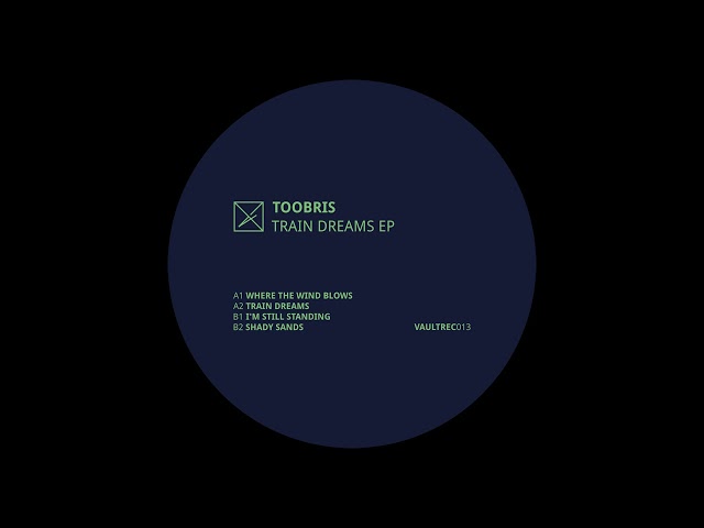 Toobris — I’m Still Standing [VAULTREC013]
