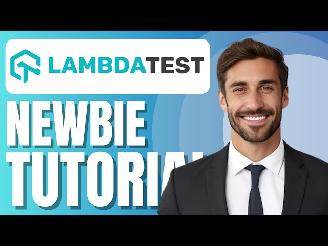 LambdaTest Tutorial for Beginners | Software Testing Software Demo