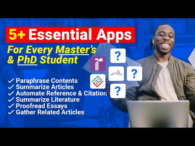 Wish I Knew Earlier: 5 Most Useful Apps Every Master’s & PhD Student Will Need in Graduate School