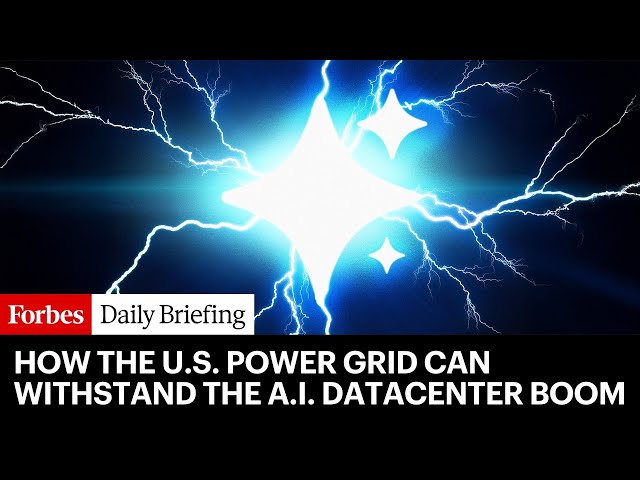 Why America’s Power Grid Will Be Able To Withstand The $2.5 Trillion A.I. Datacenter Building Boom