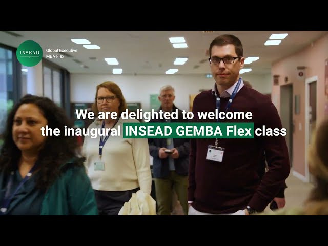 INSEAD GEMBA Flex | Opening of the Inaugural Cohort
