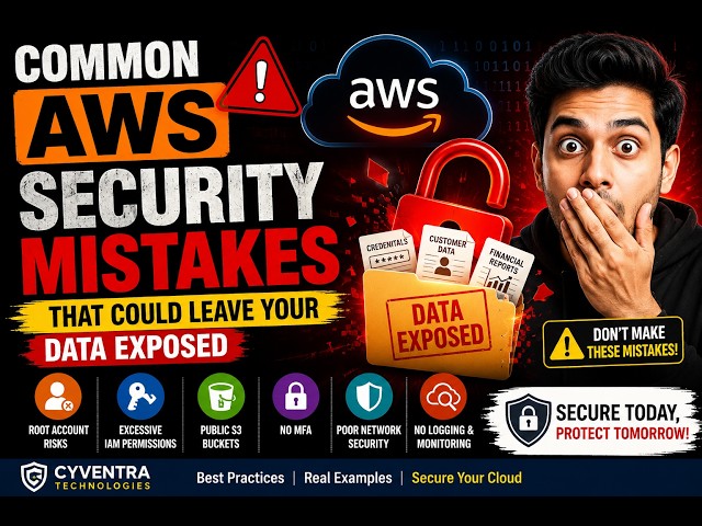 Common AWS Security Mistakes That Could Leave Your Data Exposed