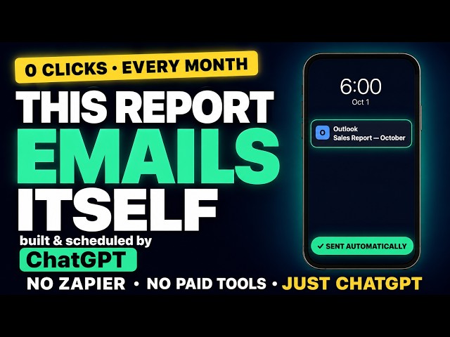 ChatGPT + Excel: Build a Report That Emails Itself, Automatically (2026)