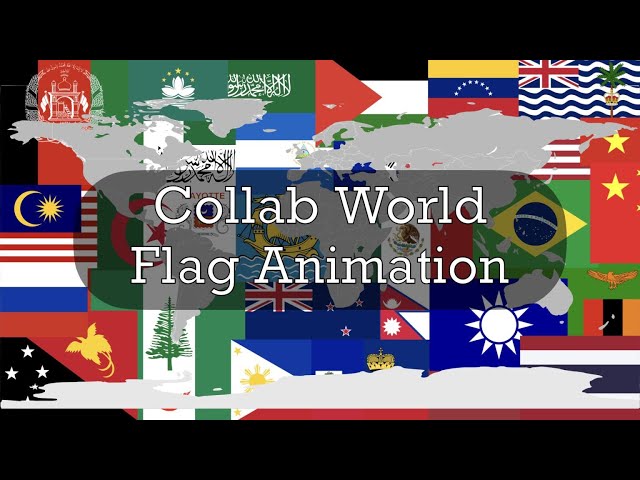 All World Flags Animation - Collab