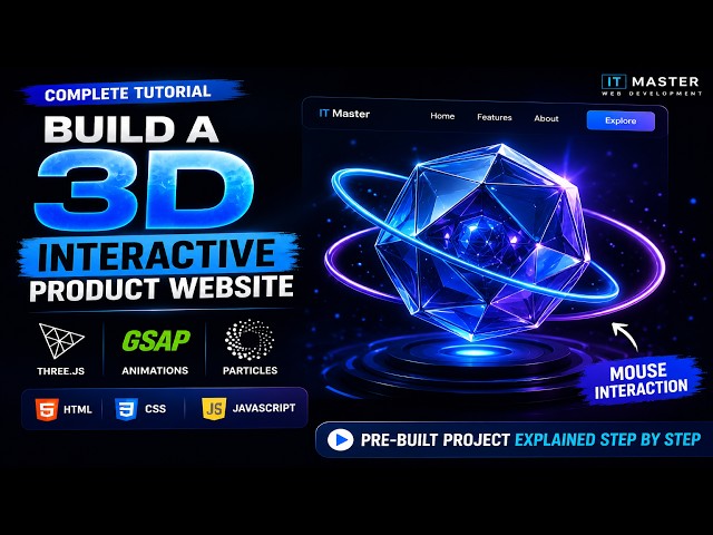Build a 3D Interactive Product Website with Three.js & GSAP | HTML CSS JavaScript