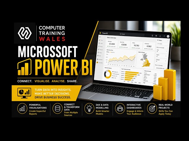 Microsoft Power BI with Computer Training Wales | Data Visualisation & Analytics Course