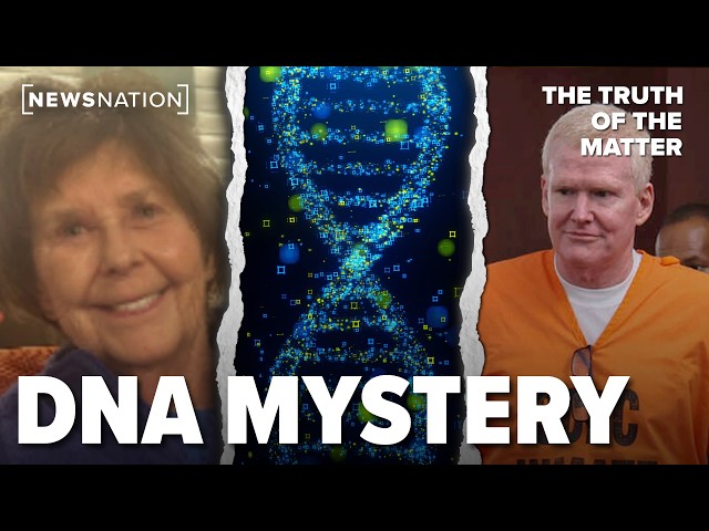 Could DNA samples reshape 2 of the biggest criminal cases in America? | The Truth of the Matter