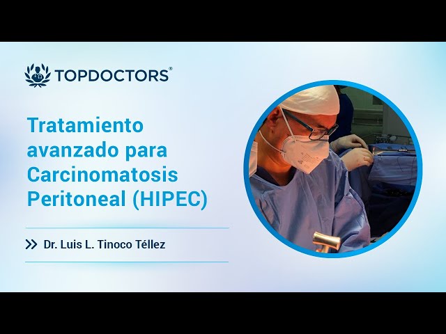 Advanced Treatment for Peritoneal Carcinomatosis (HIPEC)