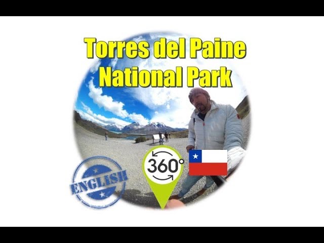 Torres del Paine National Park - Chile 360 *English #ThePatuo 64