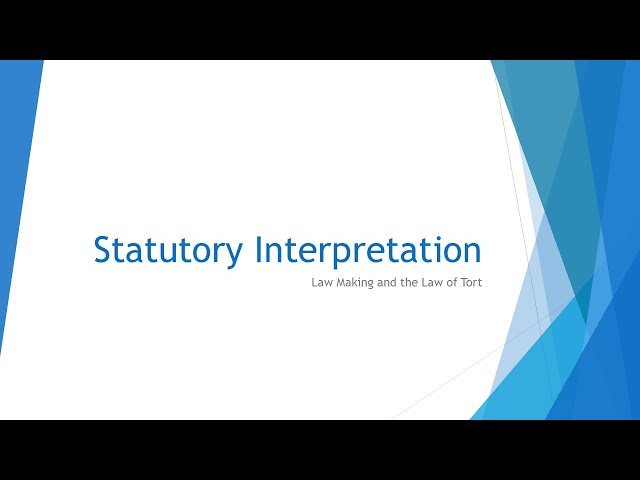 Statutory Interpretation | OCR A-Level Law