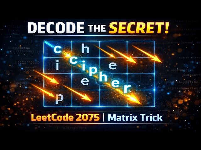 Leetcode 2075. Decode the Slanted Ciphertext