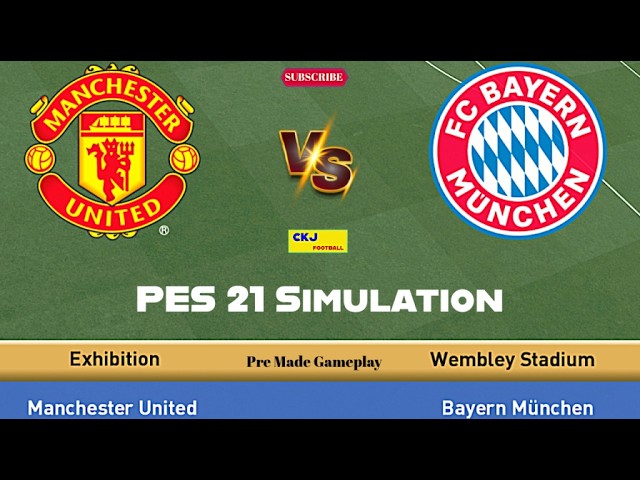 Manchester United vs Bayern Munich | PES 2021 Full Match Simulation